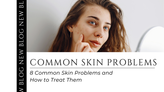 Blog post image titled 'Common Skin Problems,' featuring a woman examining her skin in a mirror. Highlights 8 common issues and their treatments