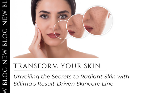 Unveil Radiant Skin with Sillima: Discover Science-Backed, Result-Driven Skincare Solutions for a Healthy Glow.